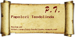 Papolczi Teodolinda névjegykártya